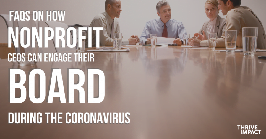 FAQs on how nonprofit ceos can enage their board during covid