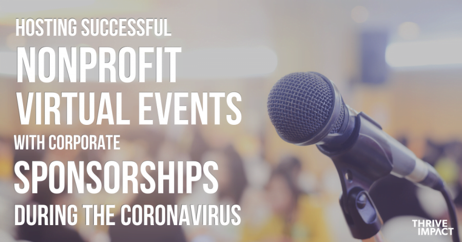 hosting successful nonprofit virtual events with corporate sponsorships during the coronavirus